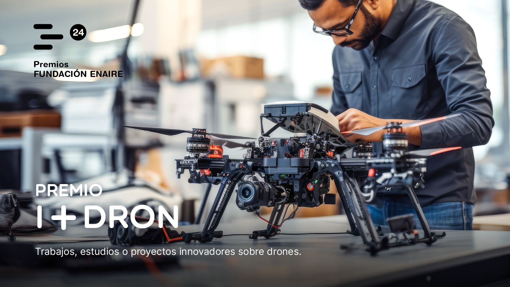 Premio I+Dron Convocatoria Premios Fundación ENAIRE 2024