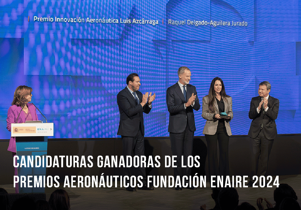 Candidaturas ganadoras de los Premios Aeronáuticos Fundación ENAIRE 2024